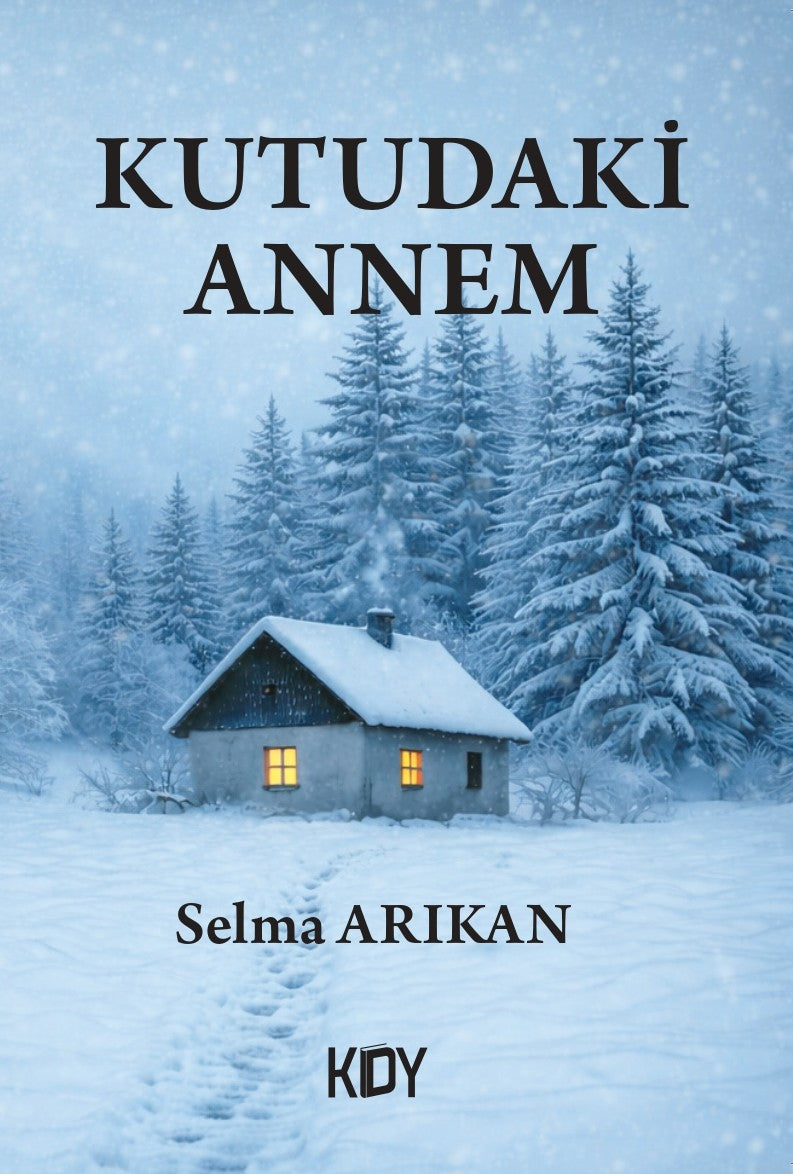 Kutudaki Annem - Selma Arıkan kitap kapağı