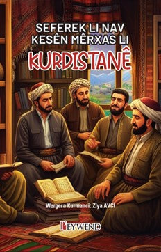 Seferek Li Nav Kesên Mêrxas Li Kurdistanê - Ziya Avcı kitap kapağı
