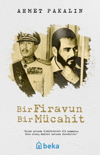 Bir Firavun Bir Mücahit - Ahmet Pakalın kitap kapağı
