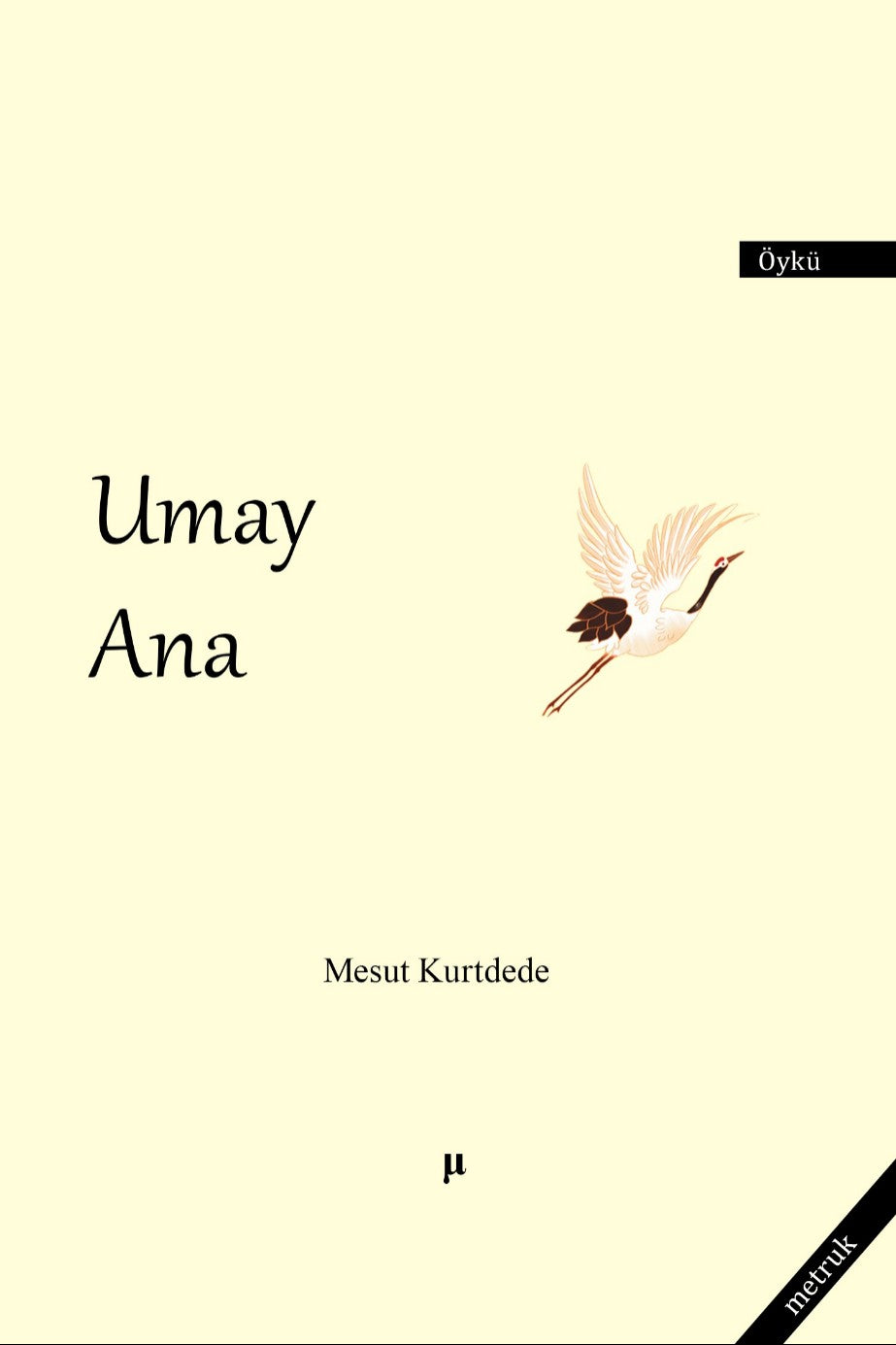 Umay Ana - Mesut Kurtdede kitap kapağı