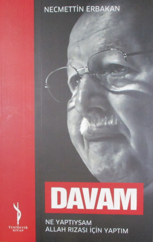 Davam - Ne Yaptıysam Allah Rızası İçin Yaptım - Necmettin Erbakan kitap kapağı