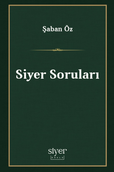Siyer Soruları - Şaban Öz kitap kapağı