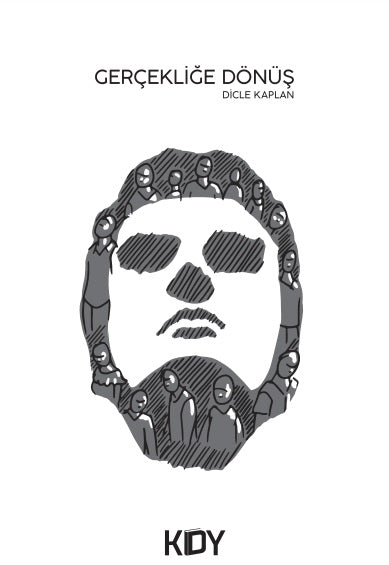 Gerçekliğe Dönüş - Dicle Kaplan kitap kapağı