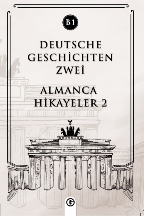 Deutsche Geschichten Zwei (B1) Almanca Hikayeler 2 - Kolektif kitap kapağı