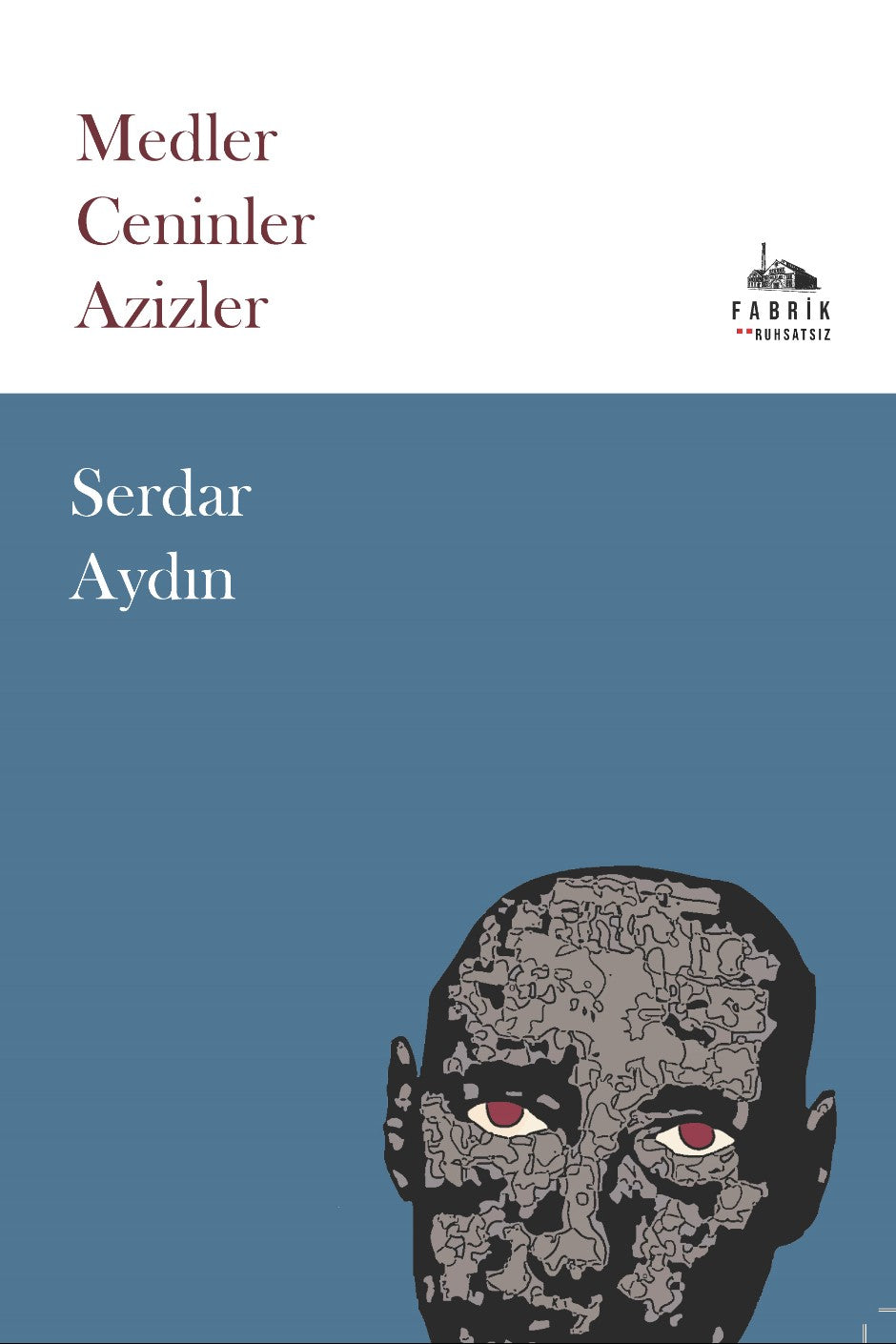 Medler Ceninler Azizler - Serdar Aydın kitap kapağı