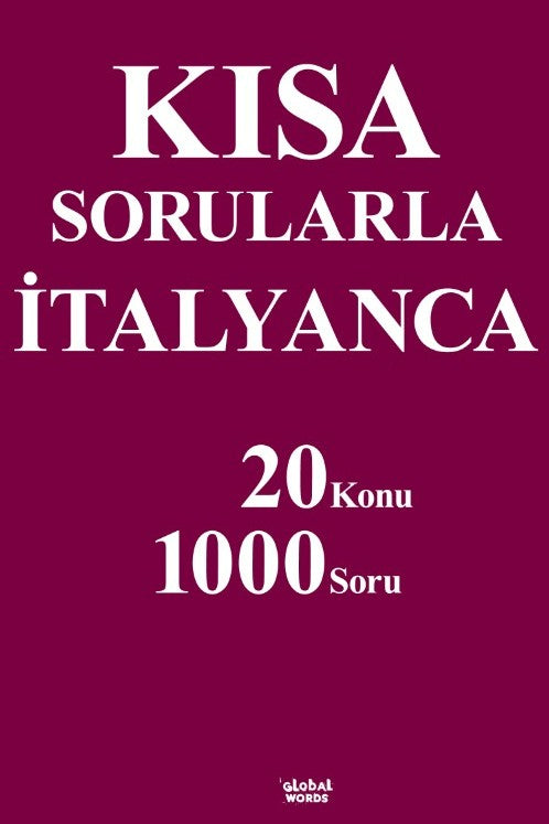 Kısa Sorularla İtalyanca 20 Konu-1000 Soru - Kolektif kitap kapağı