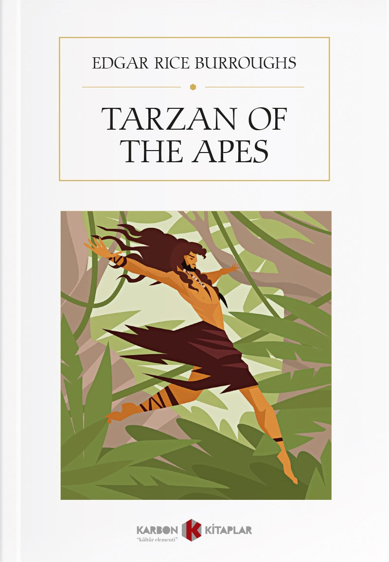 Tarzan of the Apes - Edgar Rice Burroughs kitap kapağı