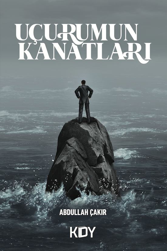 Uçurumun Kanatları - Abdullah Çakır kitap kapağı