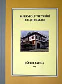 Safranbolu Tıp Tarihi Araştırmaları - Uğurol Barlas kitap kapağı