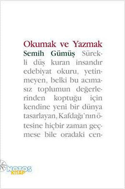 Okumak ve Yazmak - Semih Gümüş kitap kapağı