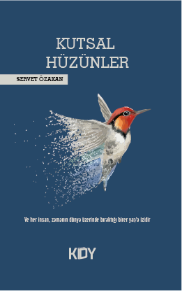 Kutsal Hüzünler - Servet Özakan kitap kapağı