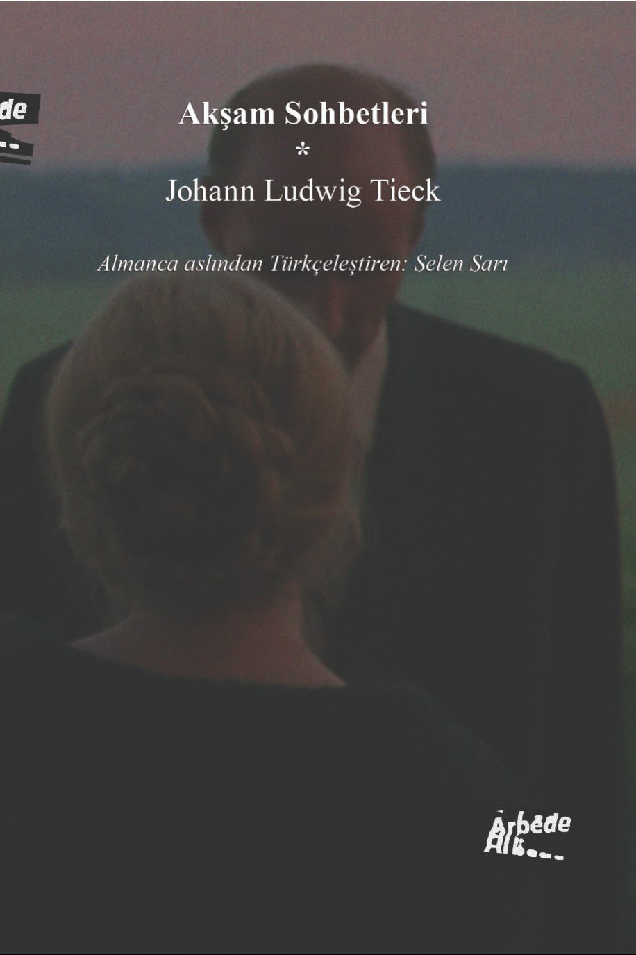 Akşam Sohbetleri - Johann Ludwig Tieck kitap kapağı