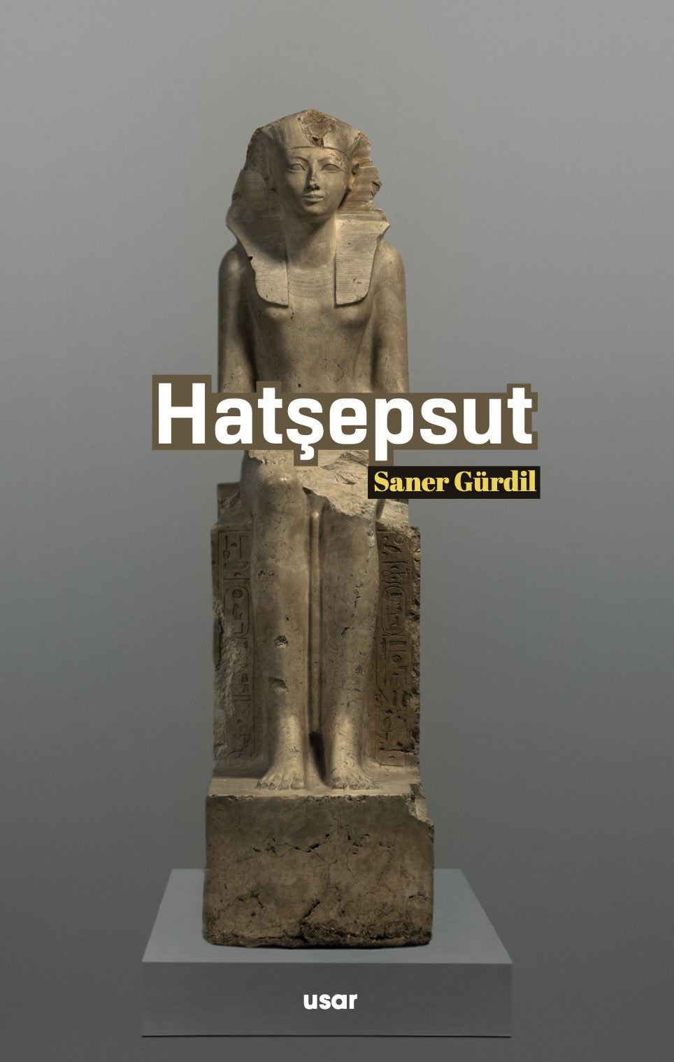 Hatşepsut - Saner Gürdil kitap kapağı