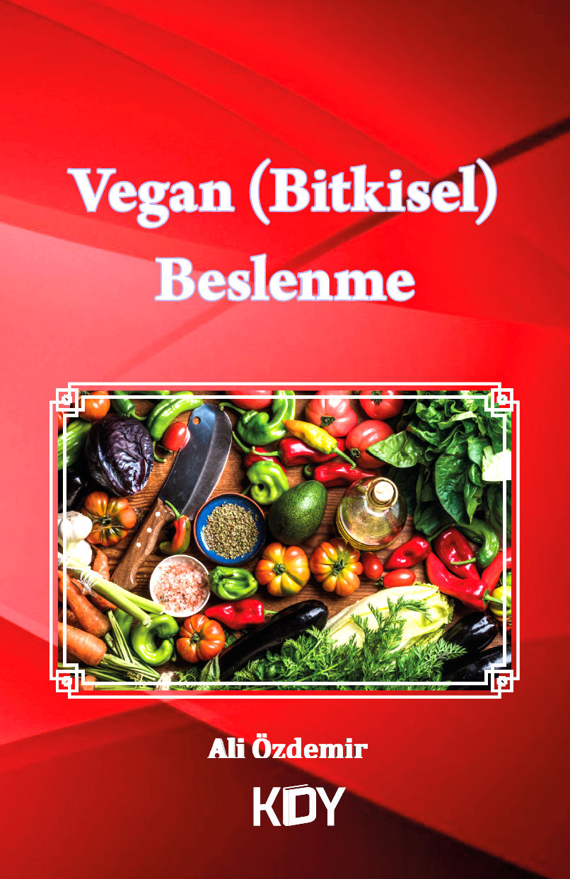 Vegan (Bitkisel) Beslenme - Ali Özdemir kitap kapağı