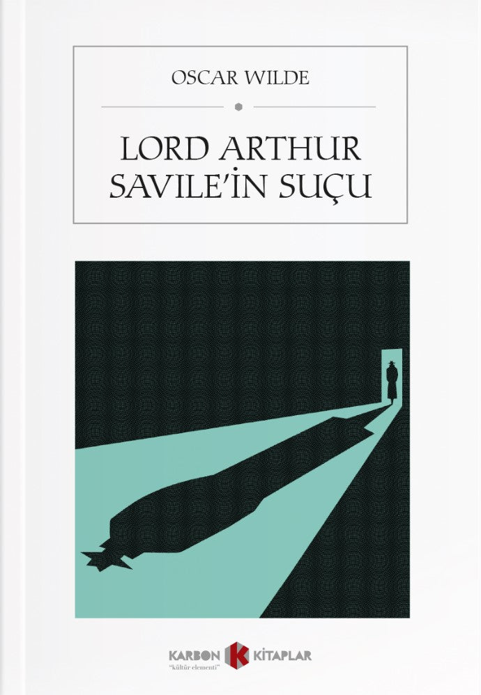 Lord Arthur Savile'in Suçu - Oscar Wilde kitap kapağı
