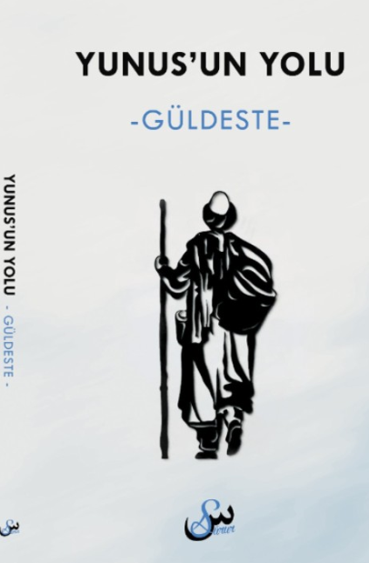 Yunusun Yolu Güldeste - Kolektif kitap kapağı