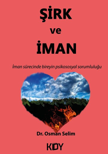 Şirk ve İman - Dr. Osman Selim kitap kapağı