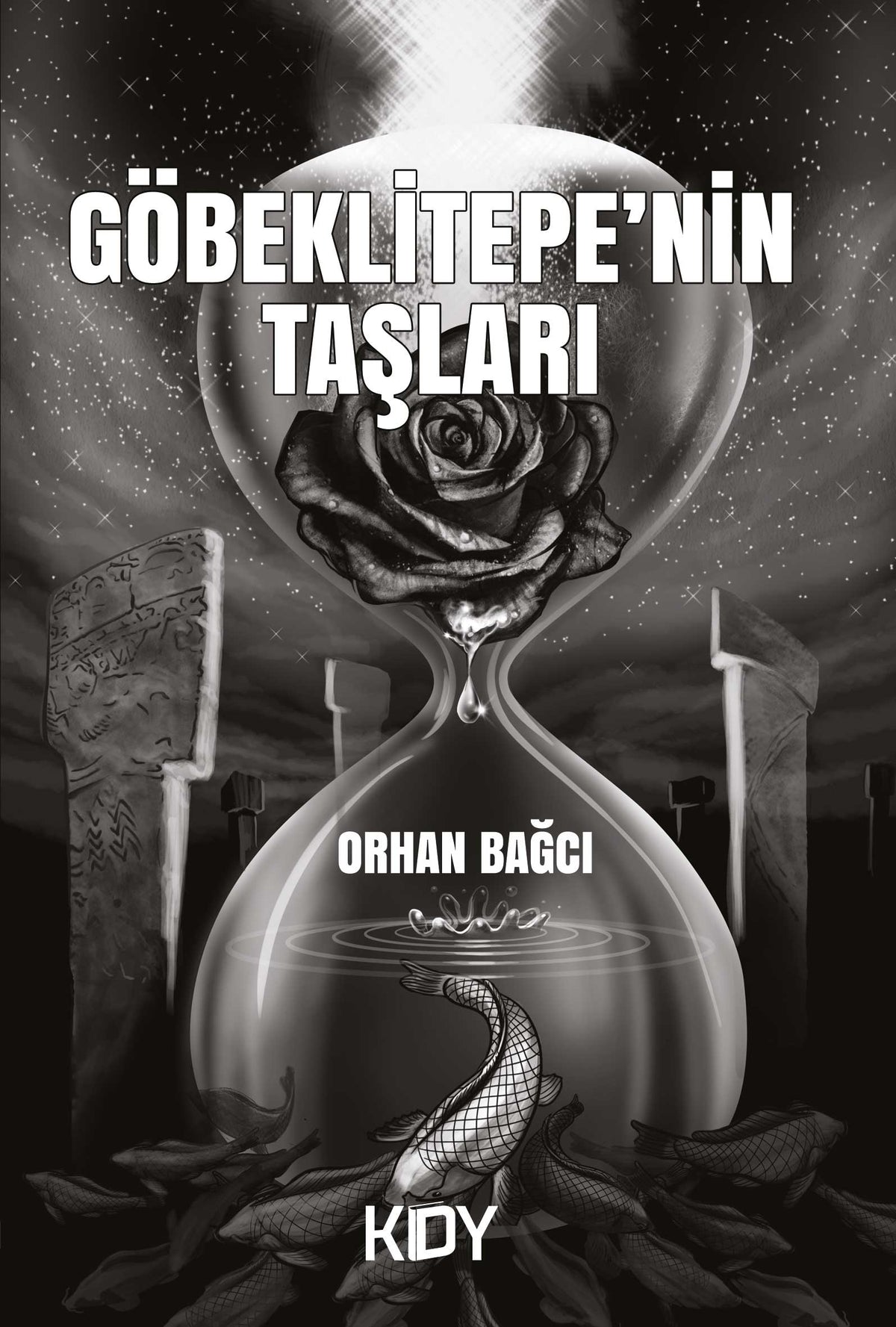 Göbeklitepe'nin Taşları - Orhan Bağcı kitap kapağı