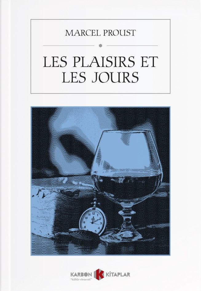 Les Plaisirs et les Jours - Marcel Proust kitap kapağı