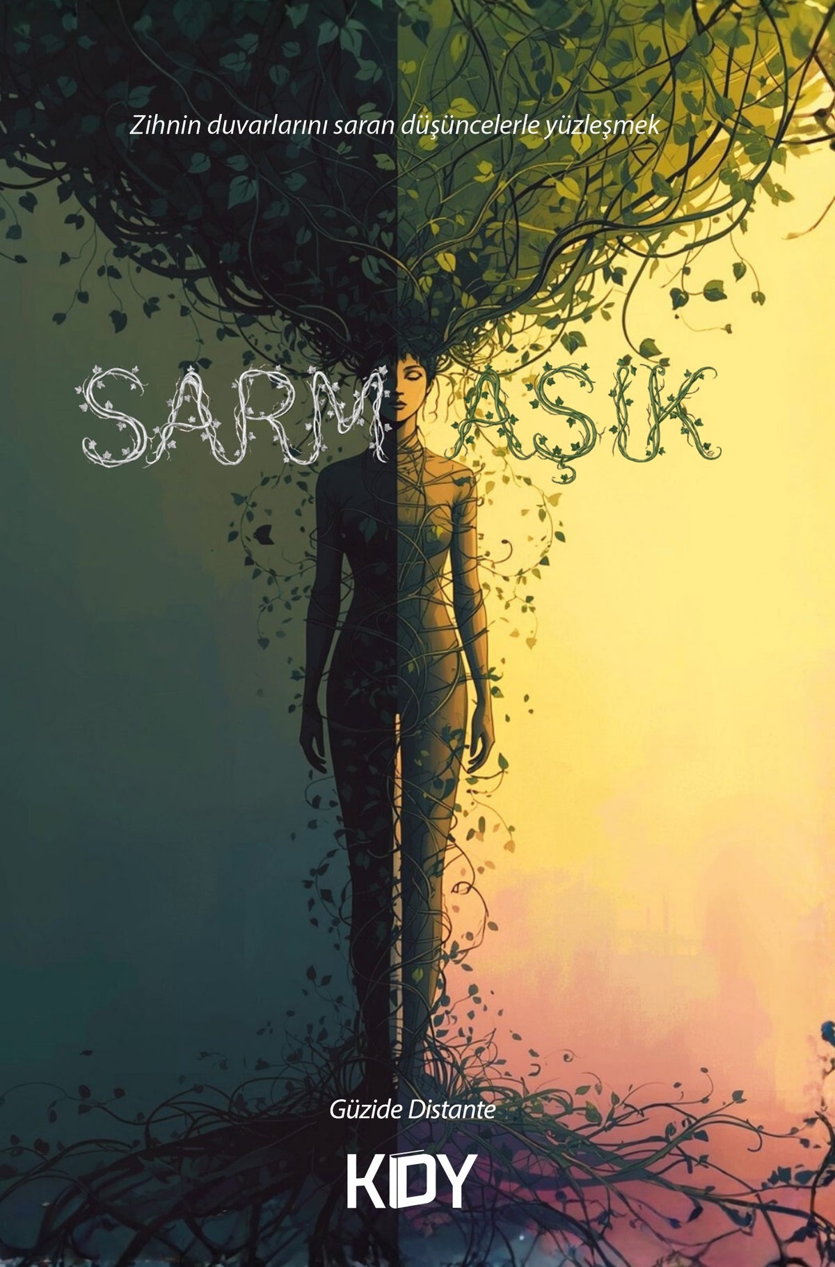 Sarmaşık - Güzide Distante kitap kapağı