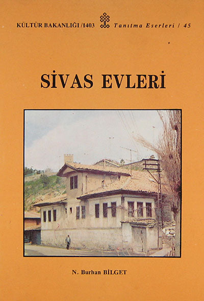 Sivas Evleri (2-D-21) - N. Burhan Bilget kitap kapağı