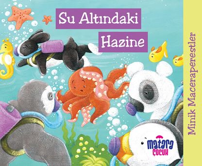 Minik Maceraperestler – Su Altındaki Hazine - Kolektif kitap kapağı
