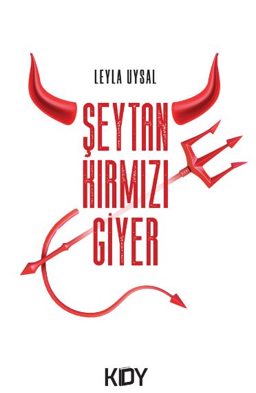 Şeytan Kırmızı Giyer - Leyla Uysal kitap kapağı