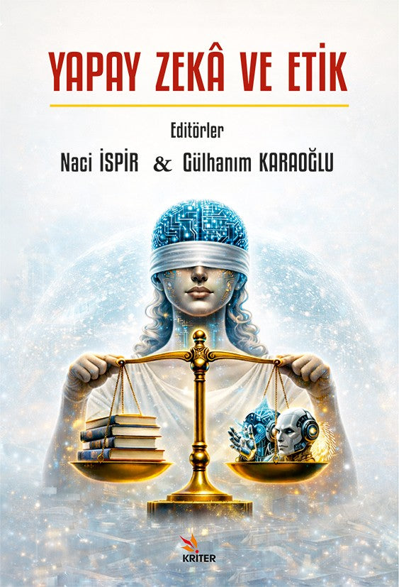 Yapay Zeka ve Etik - Dr. Naci İspir kitap kapağı
