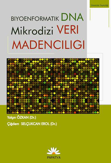 Biyoenformatik DNA Mikrodizi Veri Madenciliği - Yalçın Özkan kitap kapağı