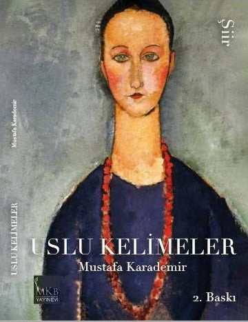 Uslu Kelimeler - Mustafa Karademir kitap kapağı