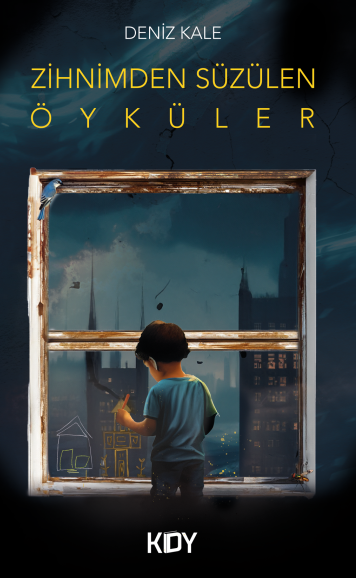 Zihnimden Süzülen Öyküler - Deniz Kale kitap kapağı