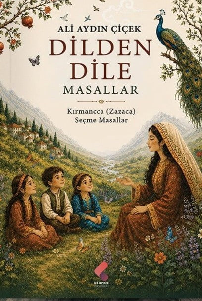 Dilden Dile Masallar - Ali Aydın Çiçek kitap kapağı