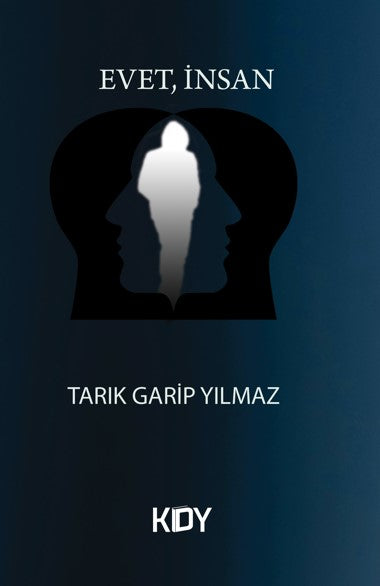 Evet, İnsan - Tarık Garip Yılmaz kitap kapağı