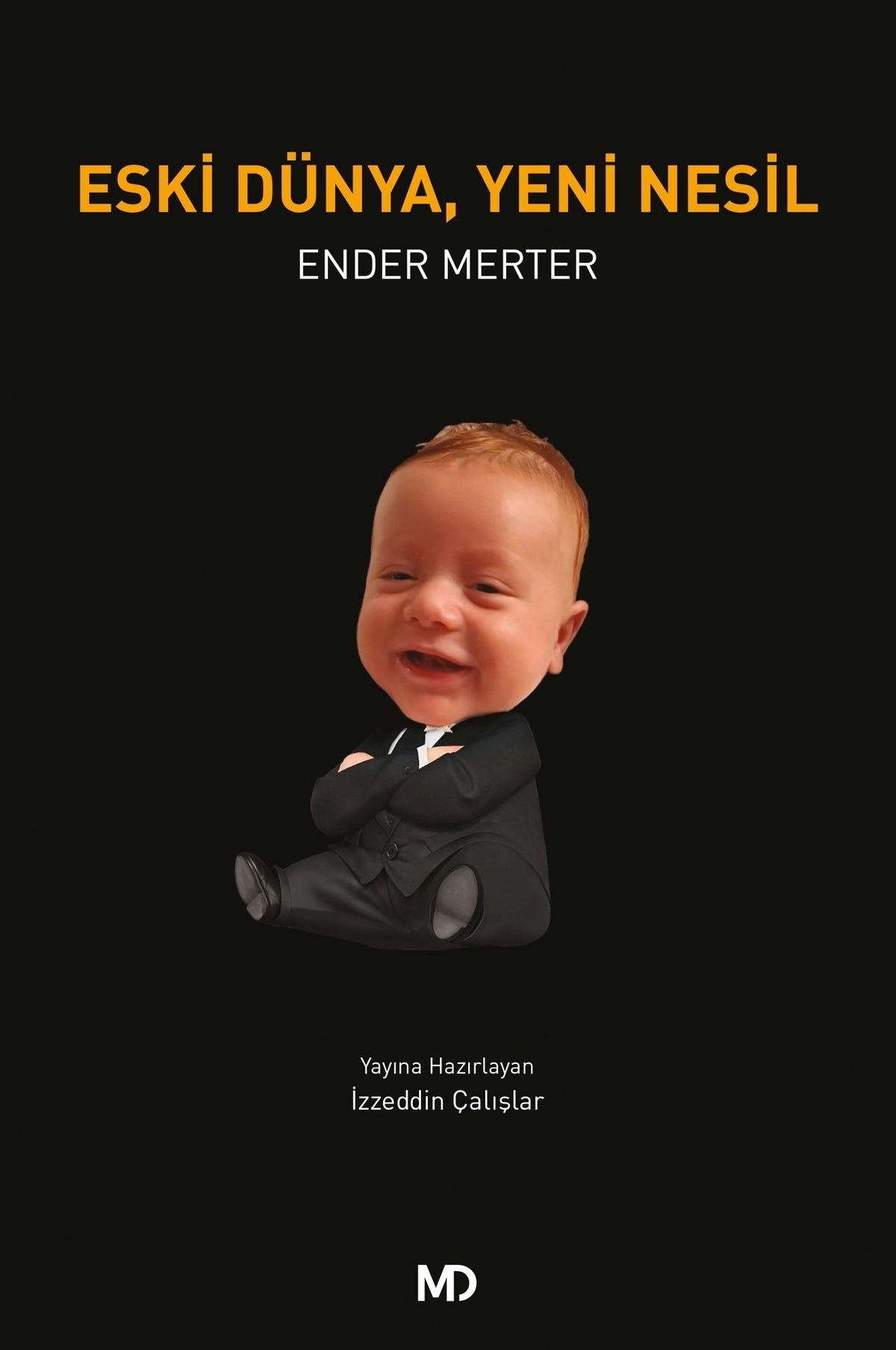 Eski Dünya, Yeni Nesil - Ender Merter kitap kapağı