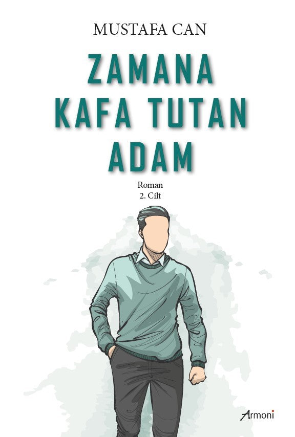 Zamana Kafa Tutan Adam - Mustafa Can kitap kapağı
