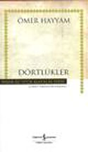 Dörtlükler - Ömer Hayyam - İş Bankası Kültür Yayınları - Ömer Hayyam kitap kapağı