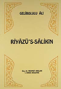 Riyazü's-Salikin (4-I-11) - Gelibolulu Ali kitap kapağı
