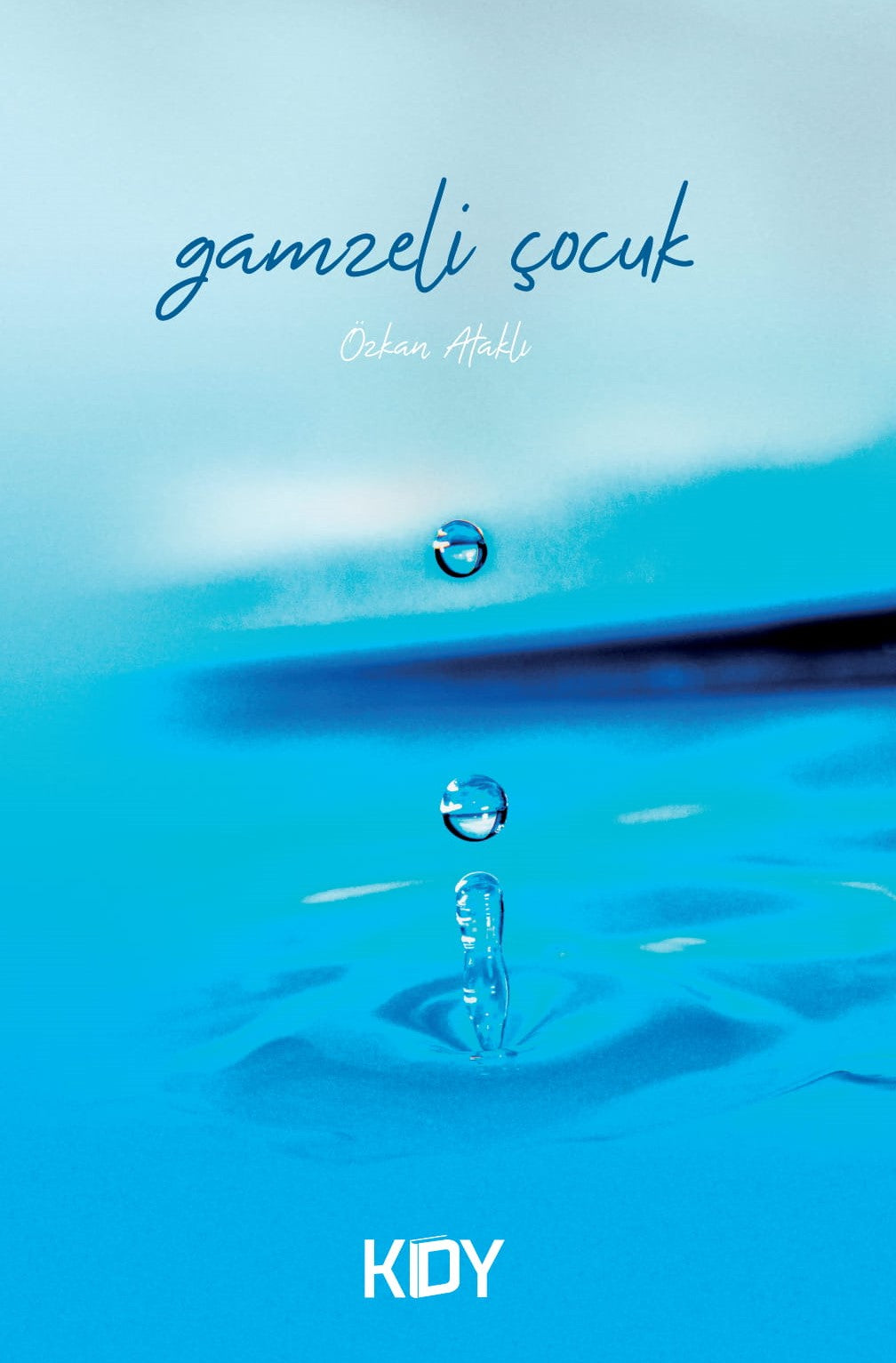 Gamzeli Çocuk - Özkan Ataklı kitap kapağı