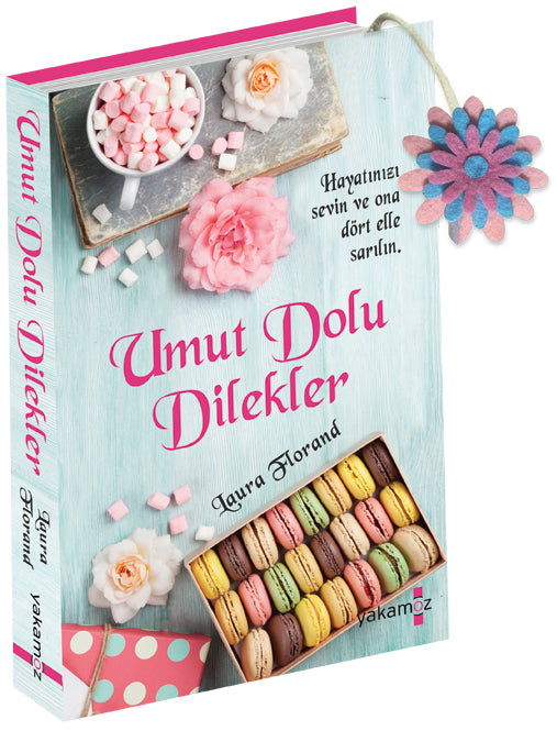 Umut Dolu Dilekler - Laura Florand kitap kapağı
