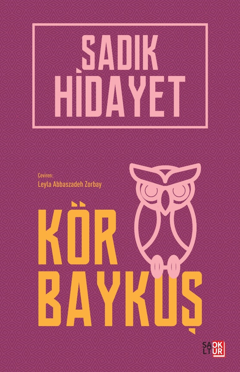 Kör Baykuş - Sadık Hidayet kitap kapağı