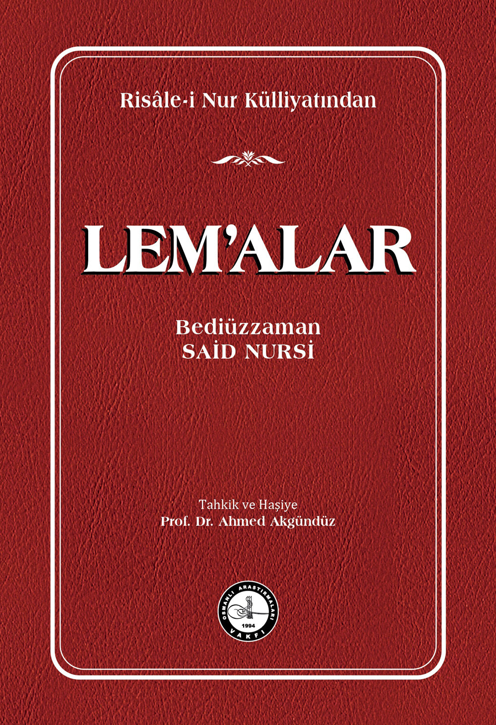 Lemalar (Ciltli) - Bediüzzaman Said Nursi kitap kapağı