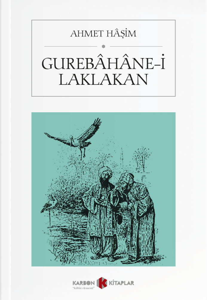 Gurebahane-i Laklakan - Ahmet Haşim kitap kapağı