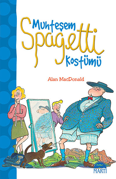 Muhteşem Spagetti Kostümü - Alan Macdonald kitap kapağı