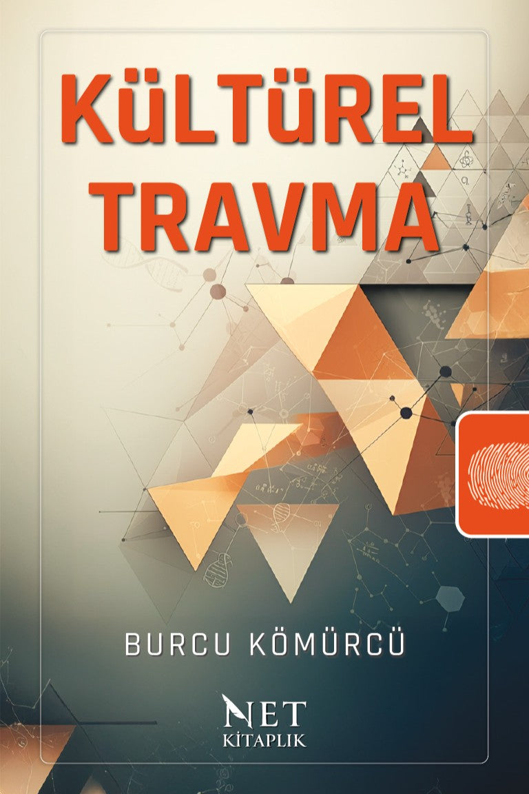 Kültürel Travma - Burcu Kömürcü kitap kapağı