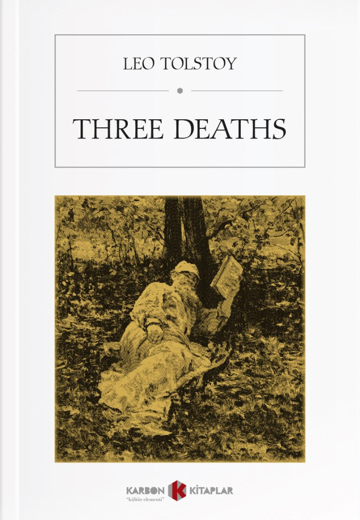 Three Deaths - Lev N. Tolstoy kitap kapağı