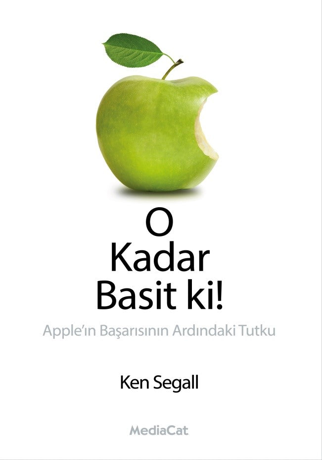 O Kadar Basit ki! - Ken Segall kitap kapağı