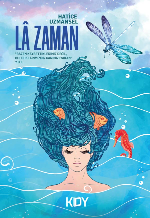 Lâ Zaman - Hatice Uzmansel kitap kapağı