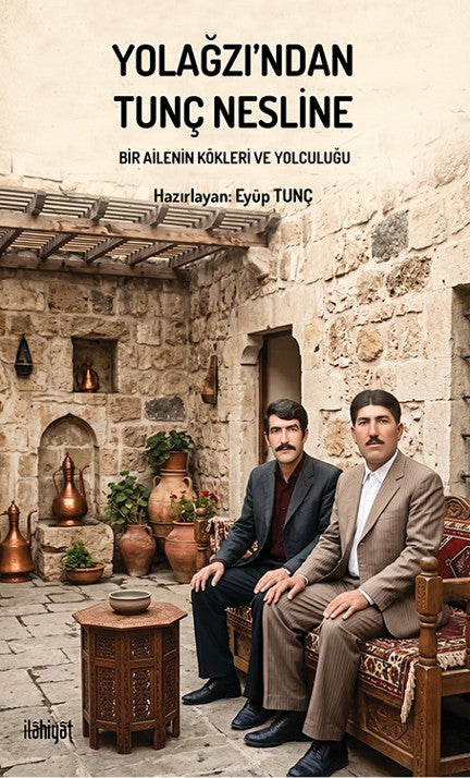 Yolağzı'ndan Tunç Nesline - Eyüp Tunç kitap kapağı