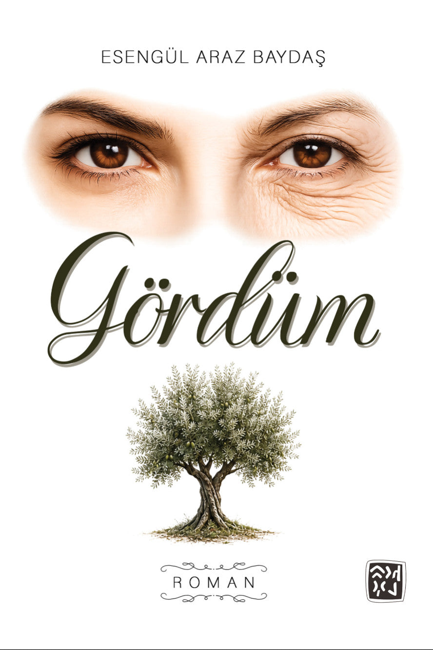 Gördüm - Esengül Araz Baydaş kitap kapağı