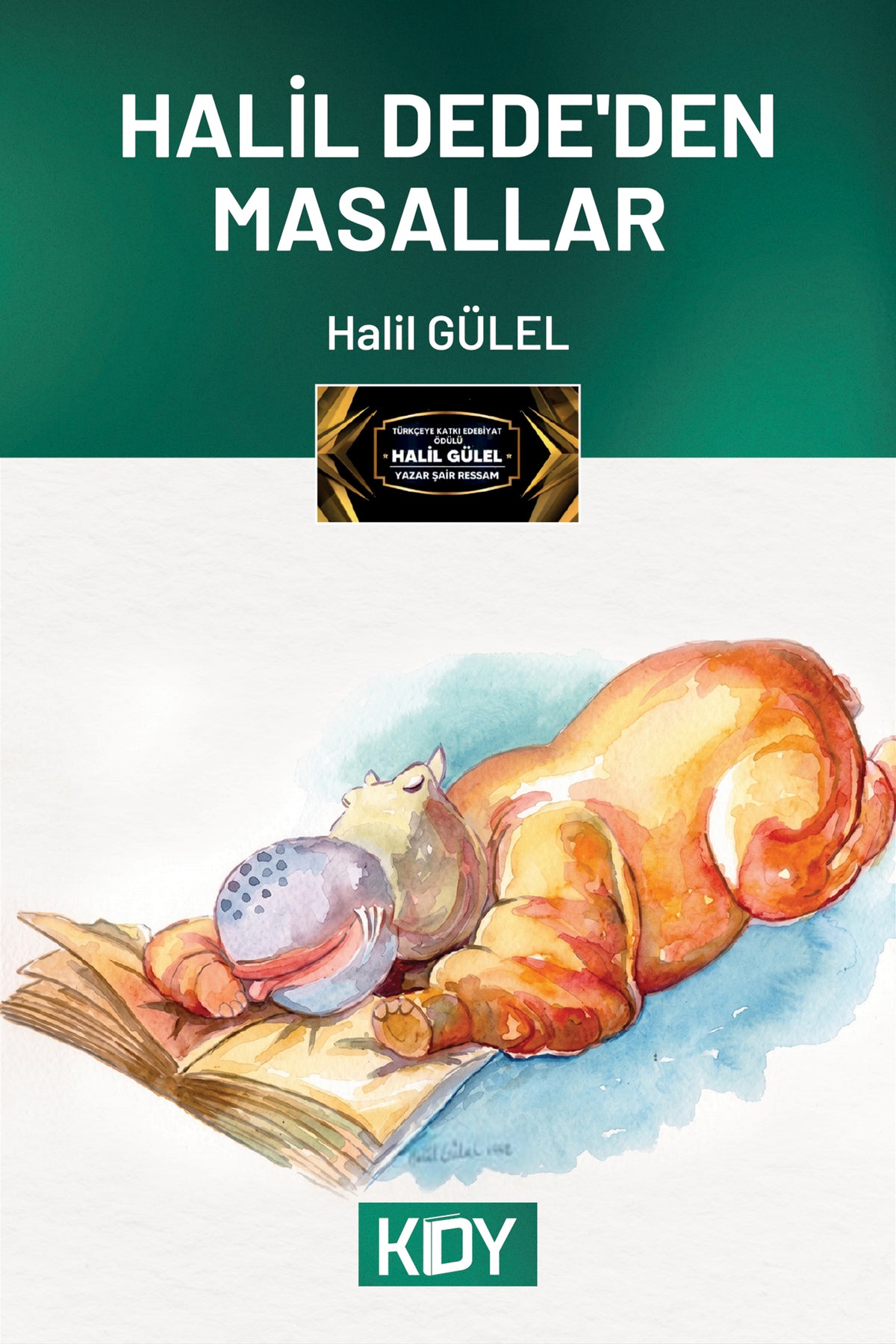 Halil Dede'den Masallar - Halil Gülel kitap kapağı
